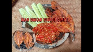 IKAN BAKAR SIMPEL PAKAI ARANG ikanbakar [upl. by Aeneus777]