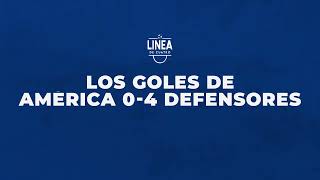 Los goles de América 04 Defensores  Liga Cañadense  Clausura 2024  Fecha 14 [upl. by Isidoro286]