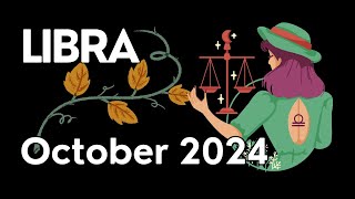 Libra October 2024 Monthly Tarot Reading [upl. by Ahsikyt]