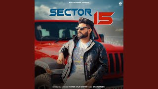 Sector 15 [upl. by Yleak]