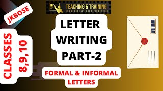 letter writing  formal  informal  class 10th  part2  jkbose [upl. by Wymore]