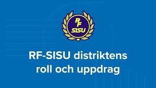 RFSISU distriktens roll och uppdrag [upl. by Langley]