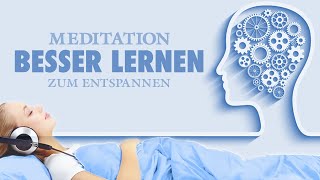 Besser und schneller lernen  Meditation zur Vorbereitung auf Prüfungen [upl. by Yesdnil]