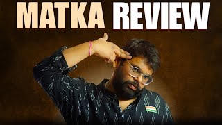 Matka Review  Varun Tej  Meenakshi Chaudhary  Nora Fatehi [upl. by Nosiaj]