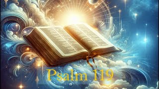 Experience Psalm 119  An Inspirational Reading NKJV bible psalm inspiration [upl. by Adrien]