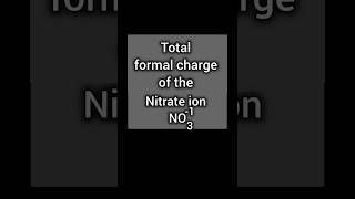 Total formal charge of the nitrate ion 1 ll nitrate ion formal charge [upl. by Ehttam]