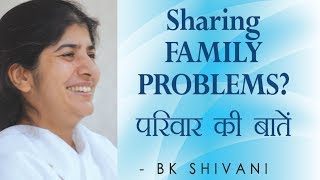 Sharing FAMILY PROBLEMS Ep 53 Soul Reflections BK Shivani English Subtitles [upl. by Hbaruas725]