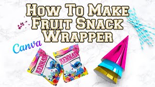 How To Make A Custom Fruit Snack Wrapper [upl. by Dolora]