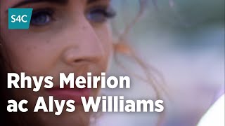 Rhys Meirion ac Alys Williams  Gerfydd Fy Nwylo Gwyn  S4C [upl. by Samanthia]