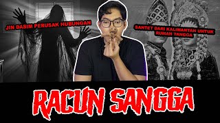 RACUN SANGGA  SANTET PEMISAH RUMAH TANGGA  TC [upl. by Nichy]