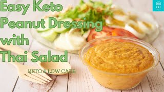 Easy Keto Peanut Dressing with Thai Salad Salad Kaeg  Keto amp Low carb [upl. by Ainevul63]