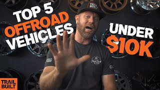 Top 5 Offroad Vehicles Under 10k [upl. by Luapsemaj]