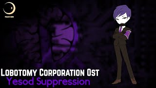 Lobotomy Corporation OST  Yesod Suppression Sephirah Meltdown Theme [upl. by Nylahsoj]