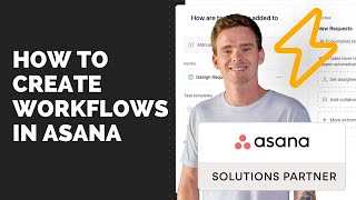 How to create Workflows in Asana [upl. by Ignatius]