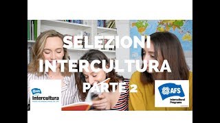 SELEZIONI INTERCULTURA pt2 [upl. by Akamahs]