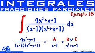 Integración por fracciones parciales  Ejemplo 18 Factores Cuadráticos diferentes [upl. by Nymrak]