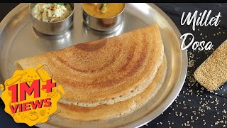 Millet Dosa  Foxtail Millet Dosa  Healthy Breakfast Dosa Recipes [upl. by Shellans]