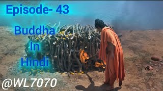 Buddha Episode 43 1080 HD Full Episode 155  Buddha Episode [upl. by Droffig]