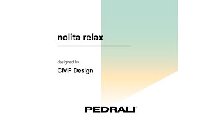 Nolita Relax by CMP Design [upl. by Nananne]