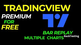 How To Get Tradingview Premium Features For Free  Bar Replay amp Multiple Charts  2023 [upl. by Sivehc928]