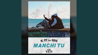 Manchi tu [upl. by Townie]