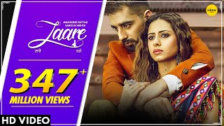 LAARE  Maninder Buttar  Sargun Mehta  B Praak  Jaani  Arvindr Khaira  Punjabi Song [upl. by Ossy]