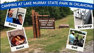 RV CAMPING GOLFING BIKING amp roasting at Lake Murray State Park in Oklahoma Ep 9 [upl. by Gibb]