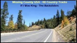 The Backsliders  If I Was King 1997 [upl. by Bernardo]