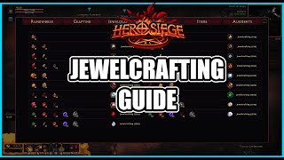 HERO SIEGE 20 The ULTIMATE Jewelcrafting Guide [upl. by Oakes]