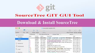 Download amp Install Source Tree GIT GUI Tool for Windows git sourcetree gitclient [upl. by Yuille972]