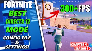 Best Fortnite Chapter 4 Season 4 Directx 12 Mode Settings UPDATED Settings [upl. by Lagasse]