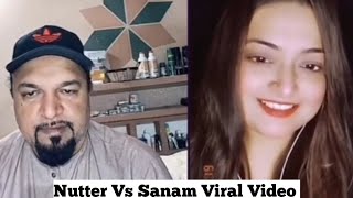 Nutter Vs Sanam Viral Video TikTokNutter [upl. by Cordy425]