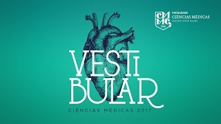 Vestibular Ciências Médicas 2017 [upl. by Four994]