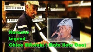 Karaoke Chico Maulohi Mate hotu ona [upl. by Sabsay]