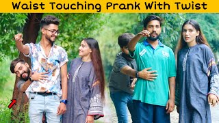 Waist Touching With Twist Prank On Cute Girls  SocialTvPranks [upl. by Nich]