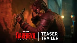 Marvel Studios Daredevil Born Again  Teaser Trailer [upl. by Attener]