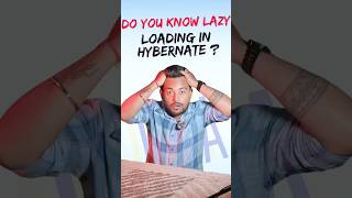 what is lazy loading interview javascript hibernate java shorts ytshorts [upl. by Eseeryt]