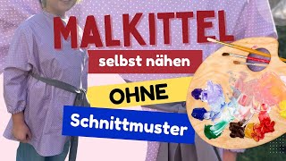 Malkittel nähen aus beschichteter Baumwolle  OHNE SCHNITTMUSTER  DIY mit Annas Nähschule [upl. by Einnaj]