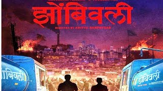 झोंबिवली  Zombivali Marathi Movie official Trailer in HD 2021  Amey Wagh  Vaidehi P  Aditya S [upl. by Kussell219]