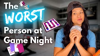 The Worst Person At Game Night [upl. by Fernas]