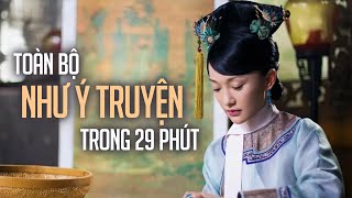 TẤT TẦN TẬT VỀ HẬU CUNG NHƯ Ý TRUYỆN Phần 1 [upl. by Eecrad]