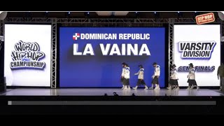 La Vaina  Dominican Republic  Varsity Division  2024 World Hip Hop Dance Championship Semifinals [upl. by Sillig903]