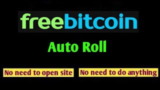 FreeBitcoin auto roll trick [upl. by Elayne]