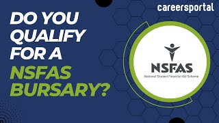 The NSFAS Requirements For A Bursary  Careers Portal [upl. by Sew209]