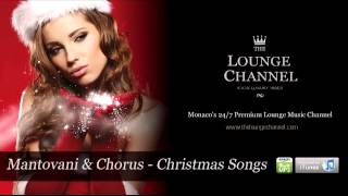 Mantovani amp Chorus  Christmas Songs [upl. by Anitnauq840]