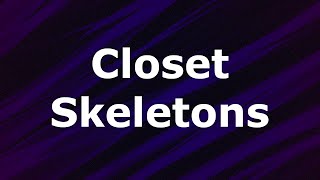 quotCloset Skeletonsquot Wednesday Service 11624 [upl. by Ebby461]