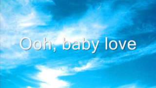 Baby Love The Supremes With Lyrics [upl. by Harrad]