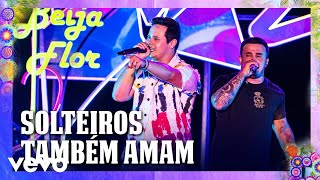 Matheus amp Kauan  Solteiros Também Amam Ao Vivo Em Recife  2020 [upl. by Anen]