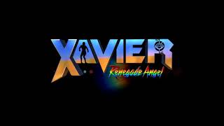 Xavier Renegade Angel main theme HQ [upl. by Nashner]