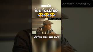 Okele the toaster 😂😂😂 fypviral yoruba comedy okele funnyvideo shortviral [upl. by Lumbard83]